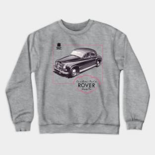 ROVER 75 P4 - advert Crewneck Sweatshirt